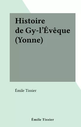 Histoire de Gy-l'Évêque (Yonne)