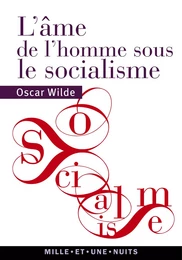 L'Âme de l'homme sous le socialisme