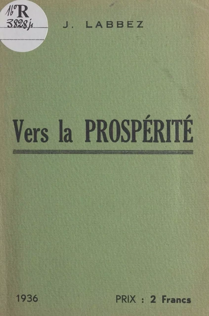 Vers la prospérité - Jack Labbez - FeniXX réédition numérique