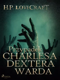 Przypadek Charlesa Dextera Warda