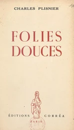 Folies douces