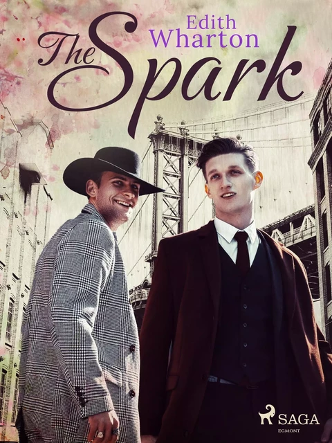 The Spark - Edith Wharton - Saga Egmont International