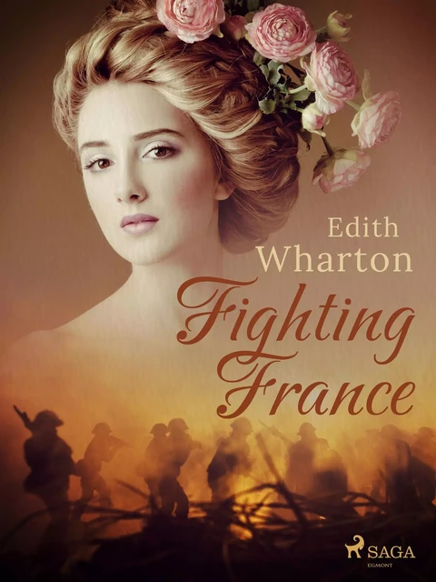 Fighting France - Edith Wharton - Saga Egmont International