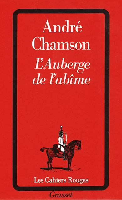 L'auberge de l'abîme - André Chamson - Grasset