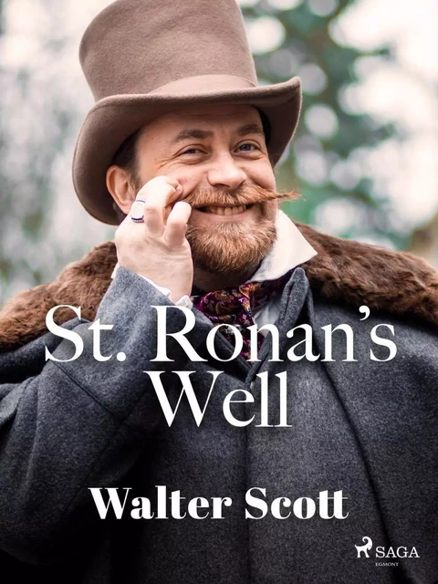 St. Ronan's Well - Walter Scott - Saga Egmont International