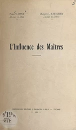 L'influence des maîtres