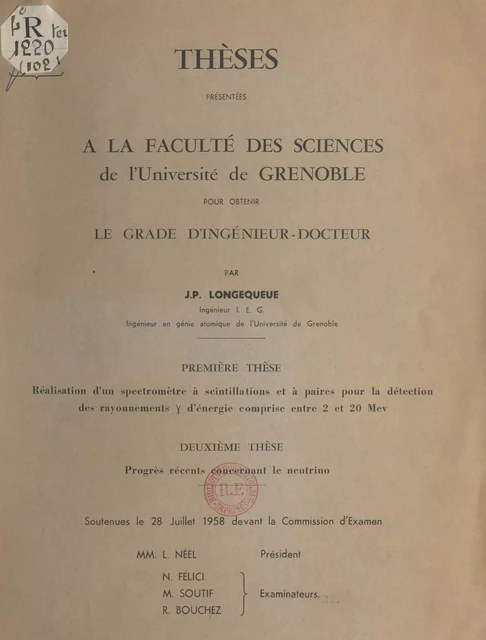 Réalisation d'un spectromètre à scintillations et à paires pour la détection des rayonnements d'énergie comprise entre 2 et 20 Mev - Jean-Pierre Longequeue - FeniXX réédition numérique