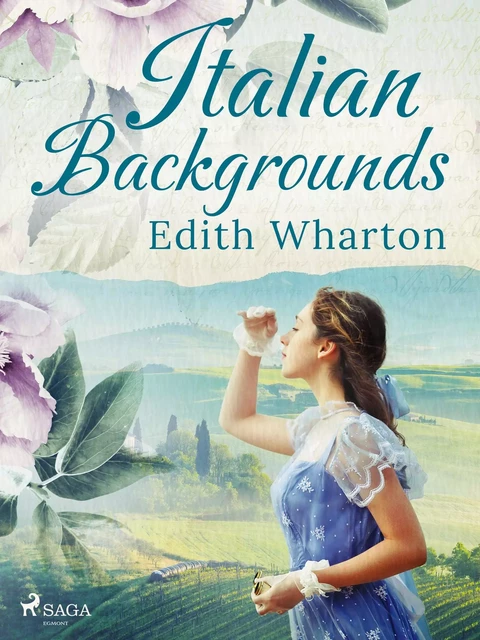 Italian Backgrounds - Edith Wharton - Saga Egmont International