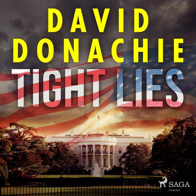 Tight Lies - David Donachie - Saga Egmont International