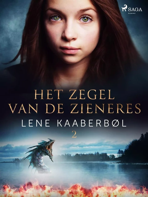 Het zegel van de zieneres - Lene Kaaberbol - Saga Egmont International