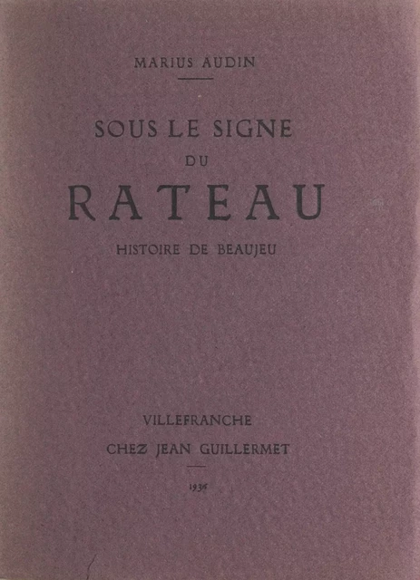 Sous le signe du râteau - Marius Audin - FeniXX réédition numérique