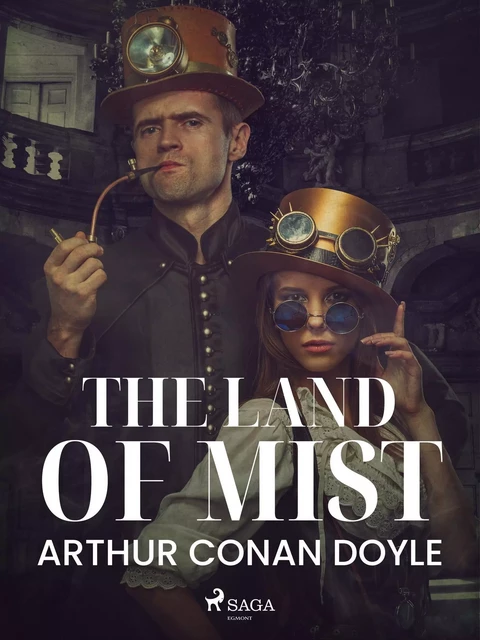 The Land of Mist - Arthur Conan Doyle - Saga Egmont International