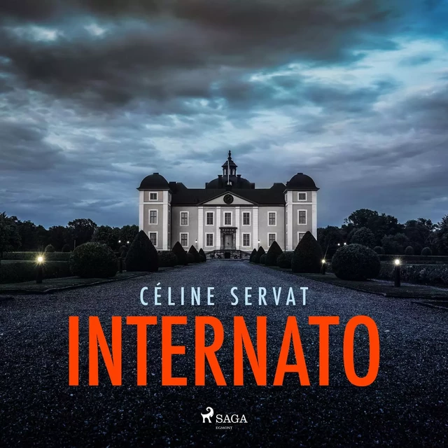 Internato - Céline Servat - Saga Egmont French