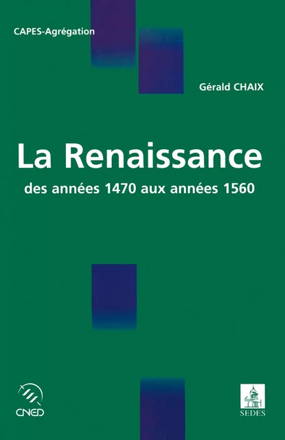 La Renaissance - Gérald Chaix - Editions Sedes