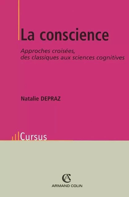 La Conscience - Natalie Depraz - Armand Colin