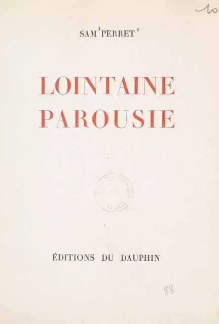 Lointaine parousie - Sam Perret - FeniXX réédition numérique