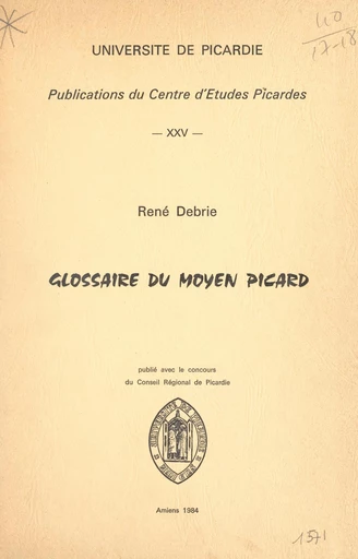 Glossaire du moyen picard - René Debrie - FeniXX réédition numérique