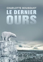 Le dernier ours