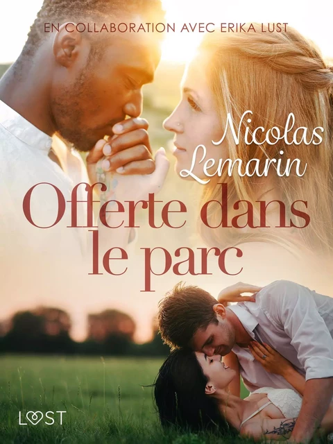 Offerte dans le parc - Une nouvelle érotique - Nicolas Lemarin - Saga Egmont French