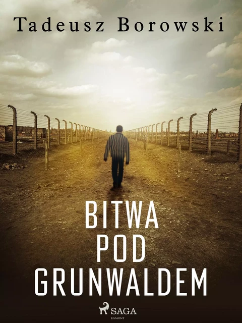 Bitwa pod Grunwaldem - Tadeusz Borowski - Saga Egmont International