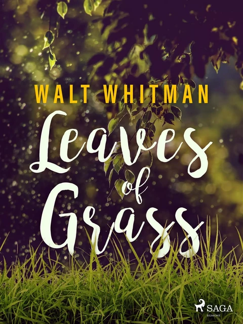 Leaves of Grass - Walt Whitman - Saga Egmont International