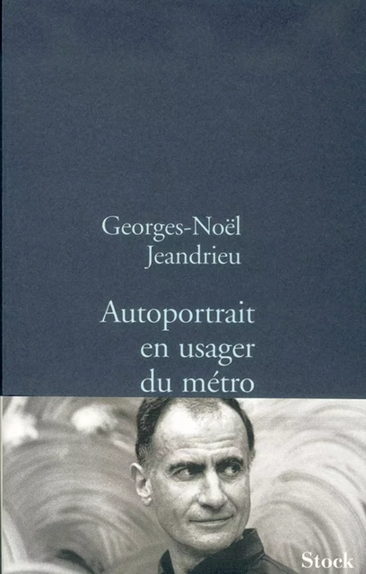 Autoportrait en usager du métro - Georges-Noël Jeandrieu - Stock