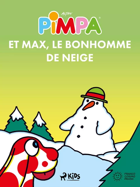 Pimpa et Max, le bonhomme de neige -  Altan - Saga Egmont French