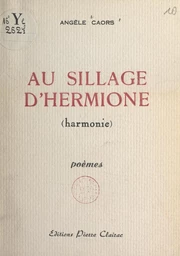 Au sillage d'Hermione