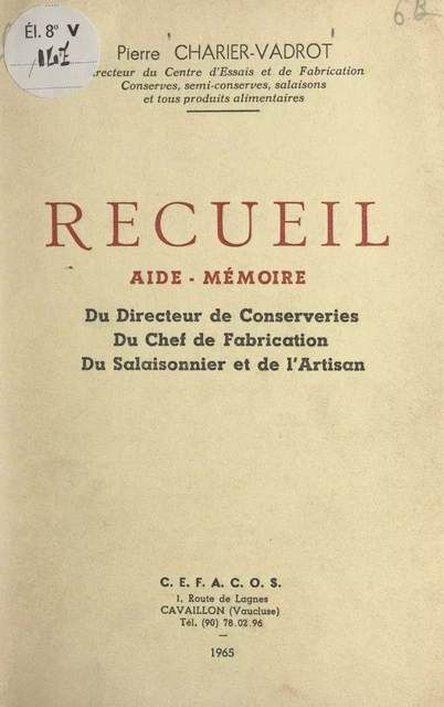 Recueil aide-mémoire - Pierre Charier-Vadrot - FeniXX réédition numérique