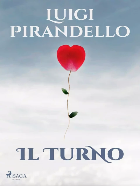 Il turno - Luigi Pirandello - Saga Egmont International