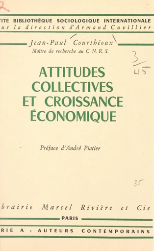 Attitudes collectives et croissance économique - Jean-Paul Courthéoux - FeniXX réédition numérique