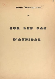 Sur les pas d'Annibal