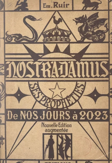 Nostradamus - Em. Ruir - FeniXX réédition numérique