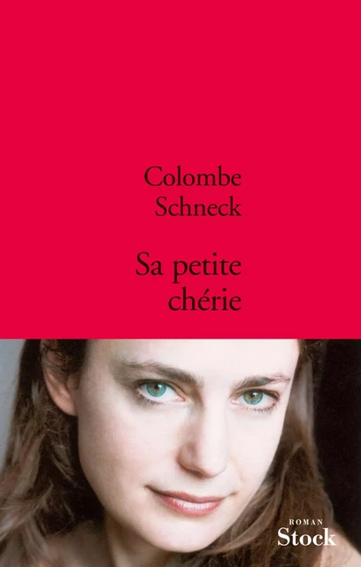 Sa petite chérie - Colombe Schneck - Stock