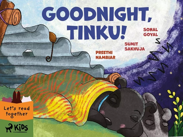 Goodnight, Tinku! - Sonal Goyal, Sumit Sakhuja, Preethi Nambiar - Saga Egmont International