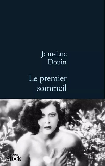 Le premier sommeil - Jean-Luc Douin - Stock