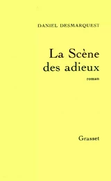 La scène des adieux