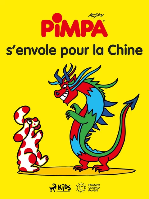 Pimpa s’envole pour la Chine -  Altan - Saga Egmont French