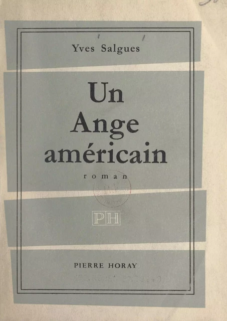 Un ange américain - Yves Salgues - FeniXX réédition numérique