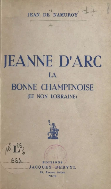 Jeanne d'Arc la bonne champenoise - Jean de Namuroy - FeniXX réédition numérique