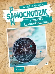 Pan Samochodzik i zagadka kaszubskiego rodu