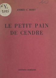 Le petit pain de cendre