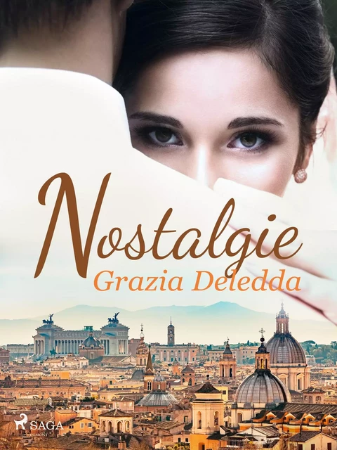 Nostalgie - Grazia Deledda - Saga Egmont International