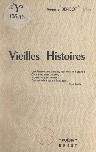 Vieilles histoires - Auguste Bergot - FeniXX réédition numérique