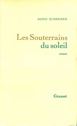 Les souterrains du soleil