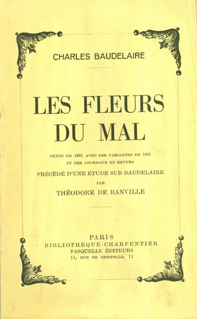 Les fleurs du mal - Charles Baudelaire - Grasset