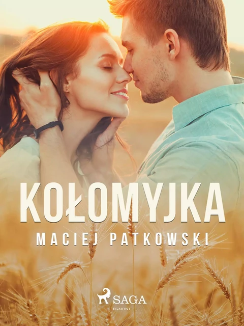 Kołomyjka - Maciej Patkowski - Saga Egmont International