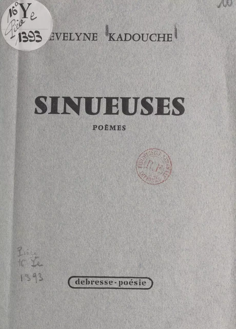 Sinueuses - Évelyne Kadouche - FeniXX réédition numérique