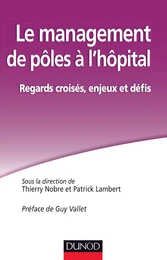 Le management de pôles à l'hôpital.