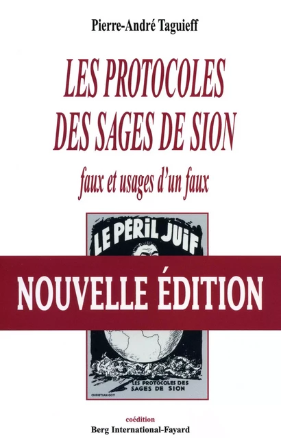 Les Protocoles des sages de Sion - Pierre-André Taguieff - Fayard